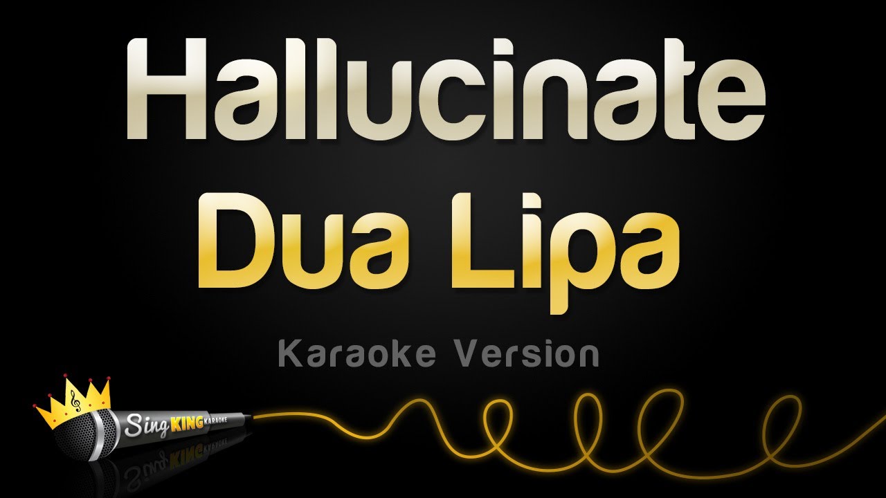 Dua Lipa - Hallucinate (Karaoke Version)