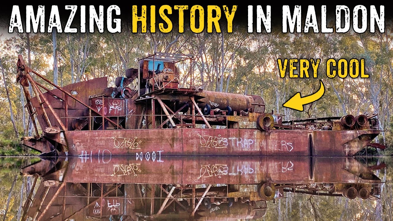 Gold Dredge, Tunnels, Stampers and More - Amazing History in Maldon