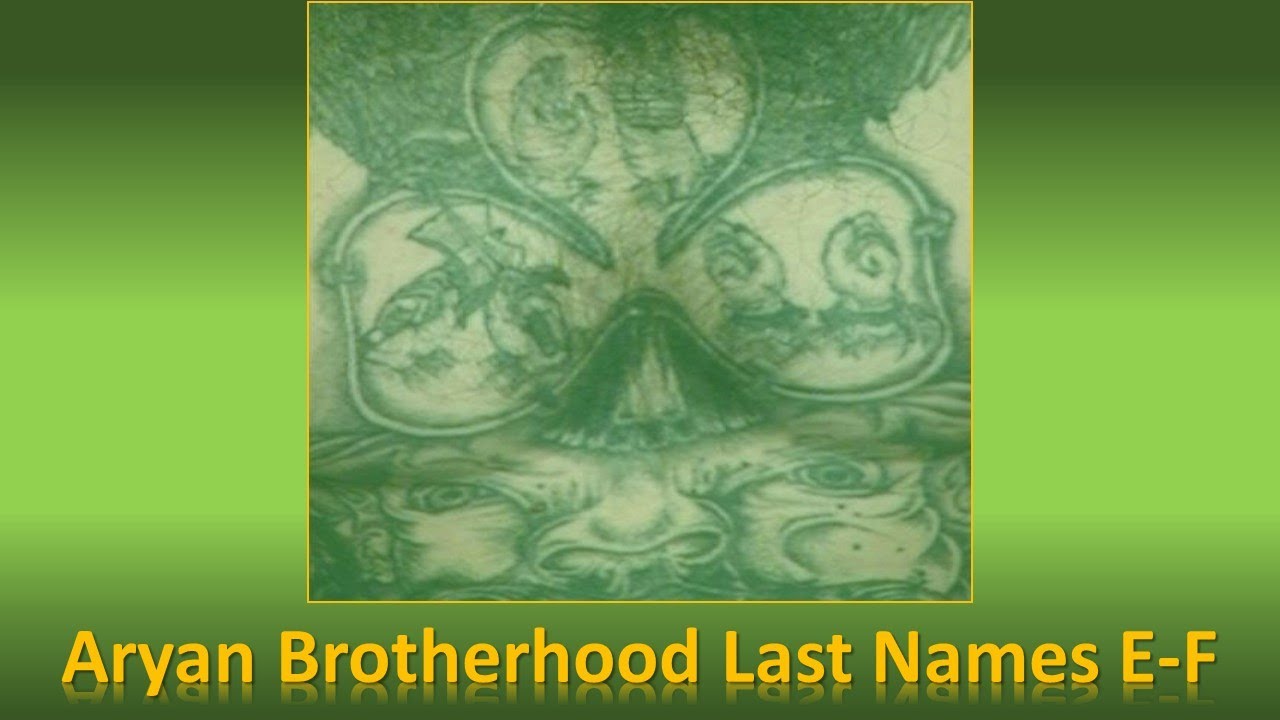 Aryan Brotherhood Roll Call - Last Names 