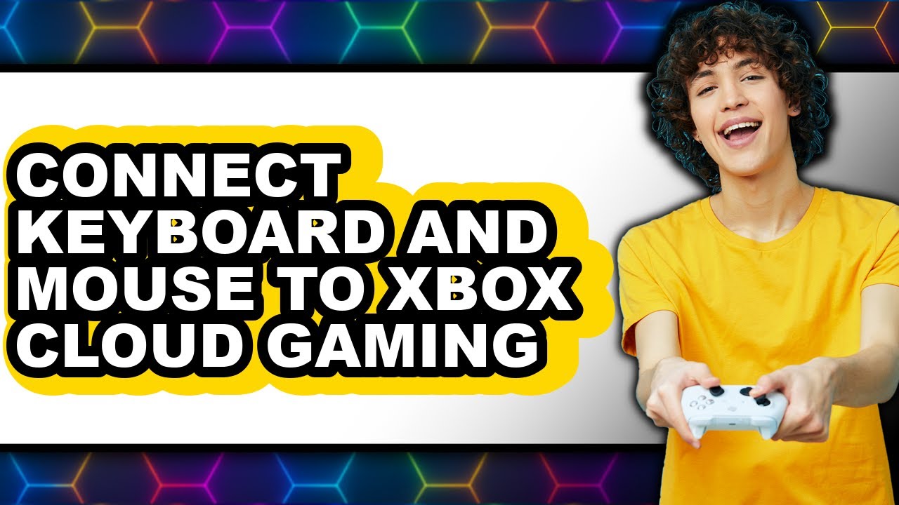 How to Connect Keyboard and Mouse to Xbox Cloud Gaming (full Guide)