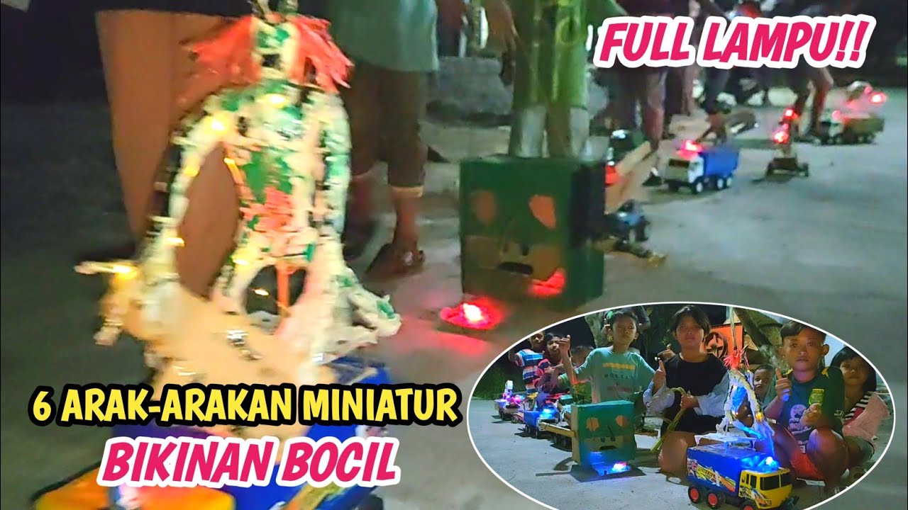 Gemerlap‼️Pawai Malam Hari  Takbir Keliling Arak-arakan Miniatur Bikinan Bocil - Ada Yang Bisa Gerak
