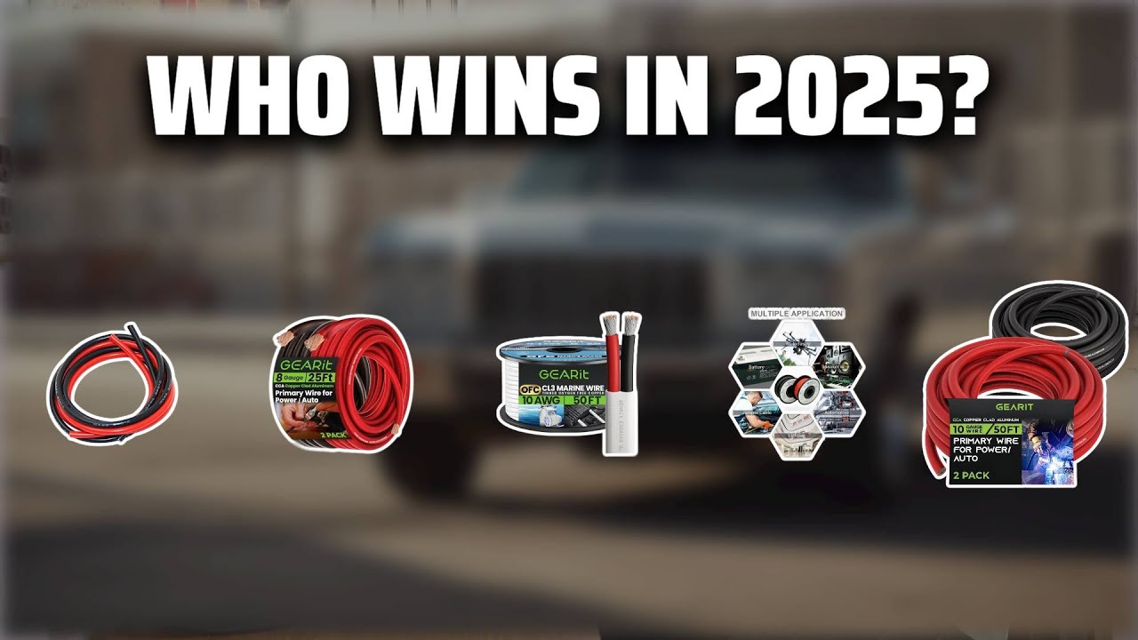 The Top 5 Best 10 Gauge Wire in 2025 - Must Watch Before Buying!