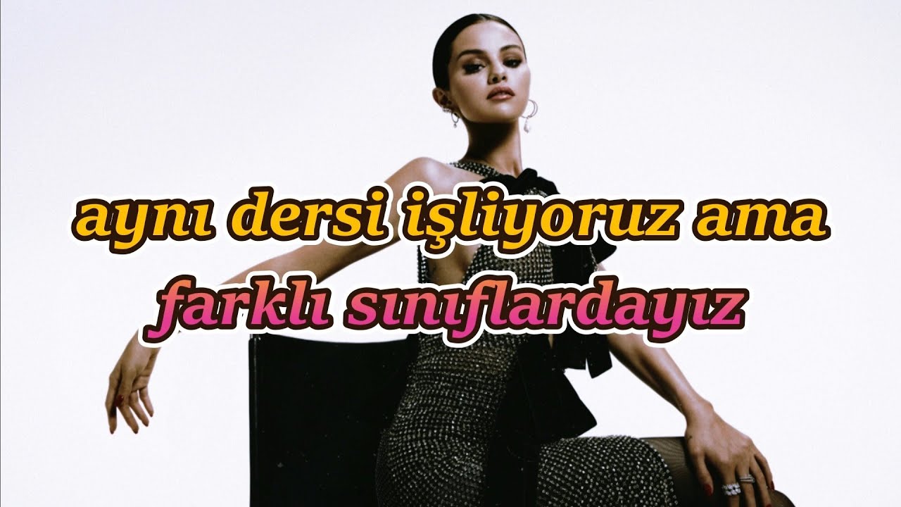 Selena Gomez, benny blanco - That’s When I’ll Care (Türkçe Çeviri)
