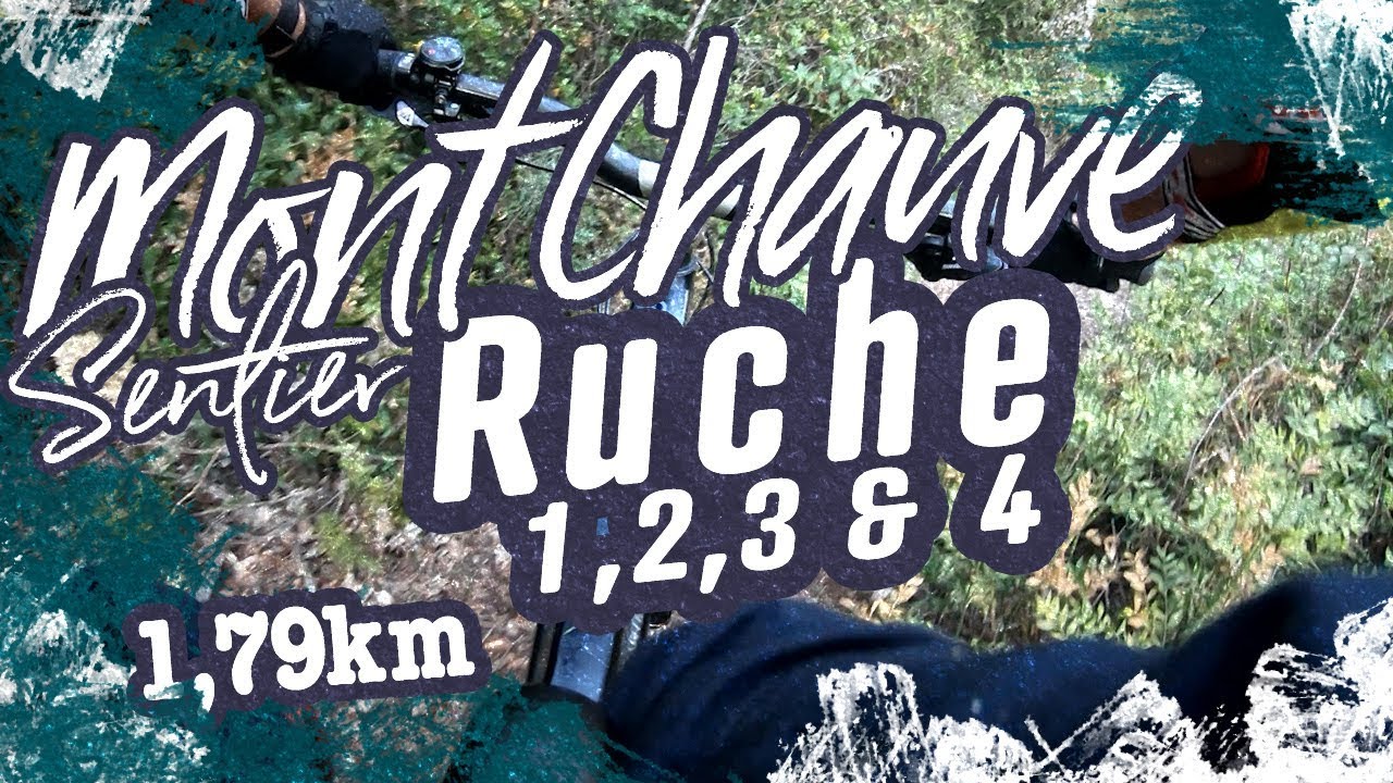 DH VTT - Ruche 1,2,3 & 4 - Mont Chauve - Aspremont - Alpes Maritimes