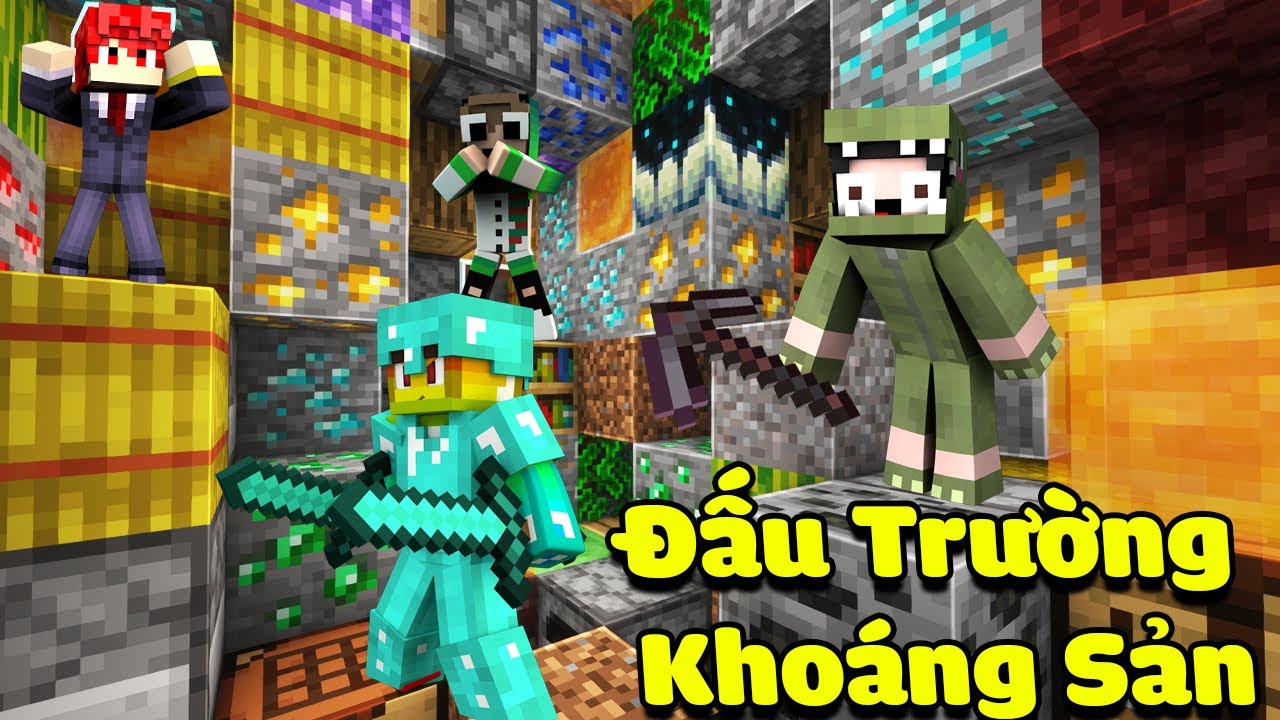 MINI GAME : ĐẤU TRƯỜNG KHOÁNG SẢN SIÊU CẤP ** HỒI TƯỞNG CUỘC CHIẾN NGÀY XƯA