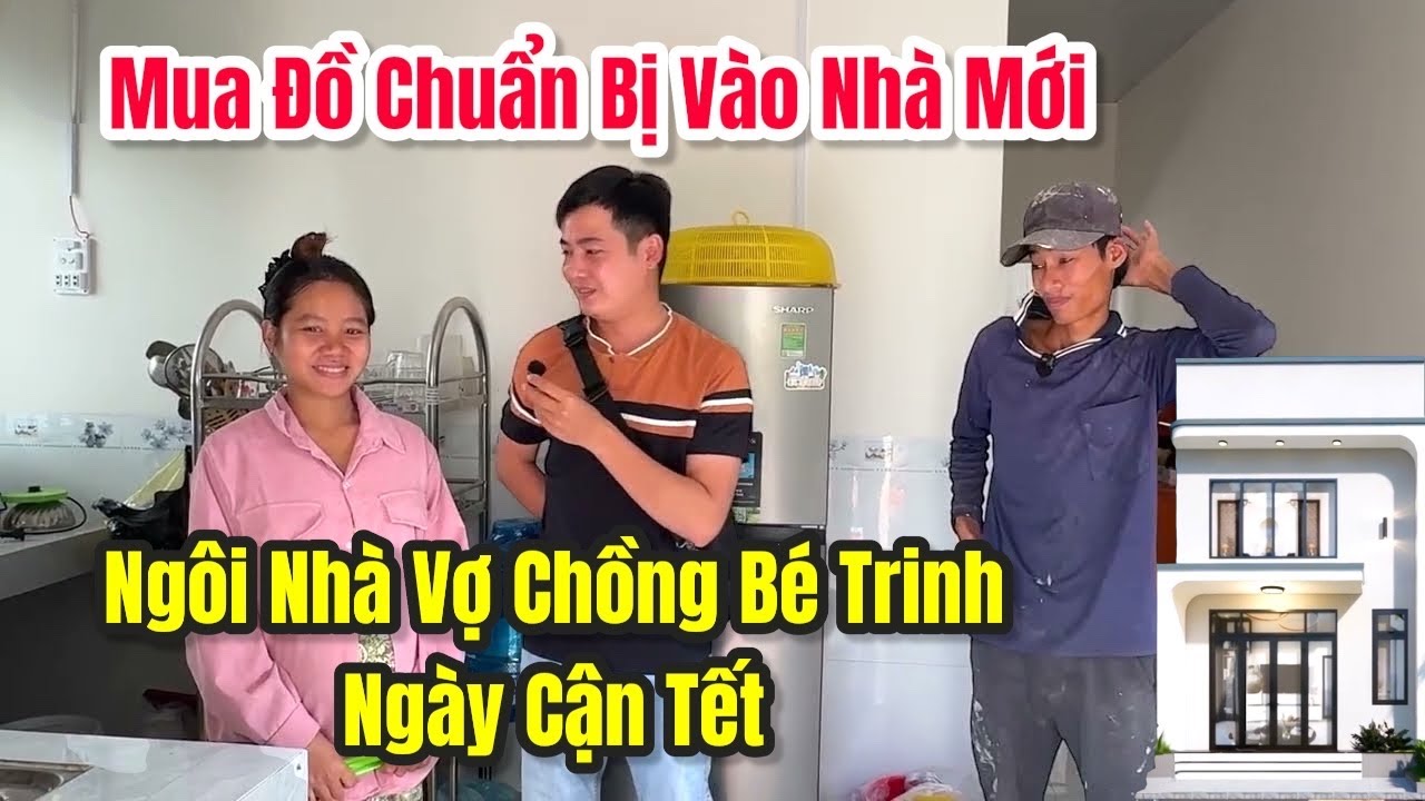 Vợ Chồng Bé Trinh sắm đồ chuẩn bị vào Ngôi Nhà Mơ Ước