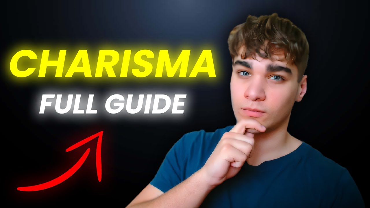 I've Spent 3 Years Learning Charisma... Here Are The Most Important Lessons