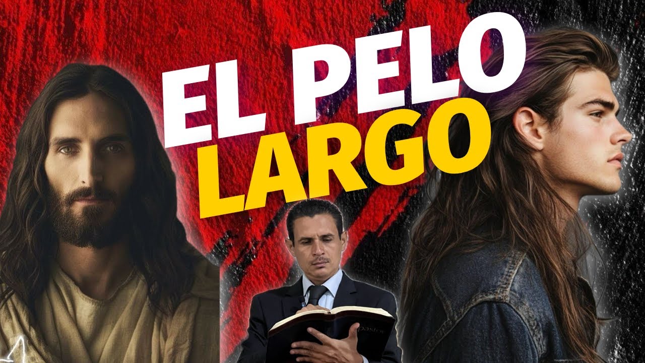 Como debe ser el cabello de hombres y mujeres según la Biblia. 