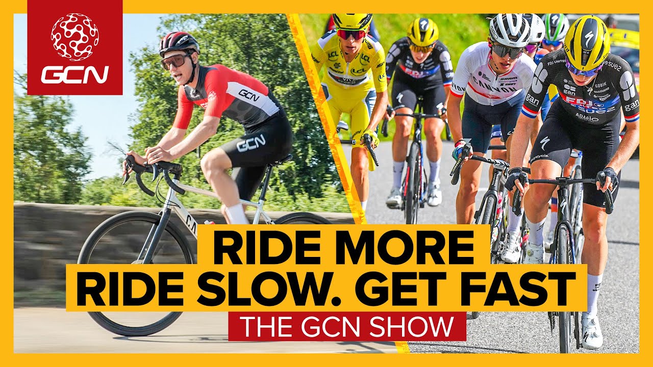 Proof That Riding More And Riding Slower Gets You Faster | GCN Show Ep. 661