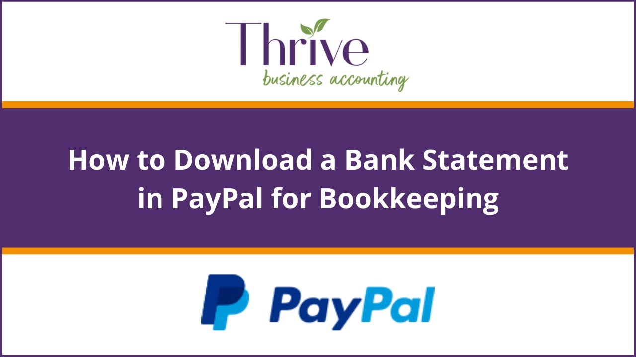 How to Download a Bank Statement in PayPal for Bookkeeping