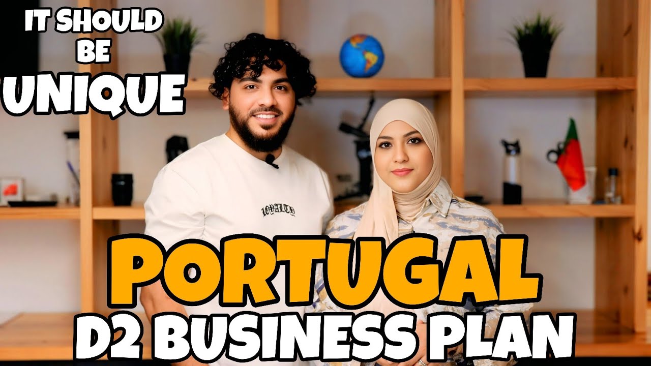 D2 VISA PORTUGAL – UNIQUE BUSINESS PLAN REQUIREMENTS EXPLAINED 