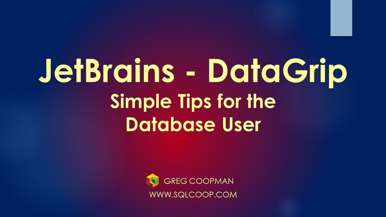 Datagrip   Simple tips for Database Users - Part 1 - Hands On Easy Demos!