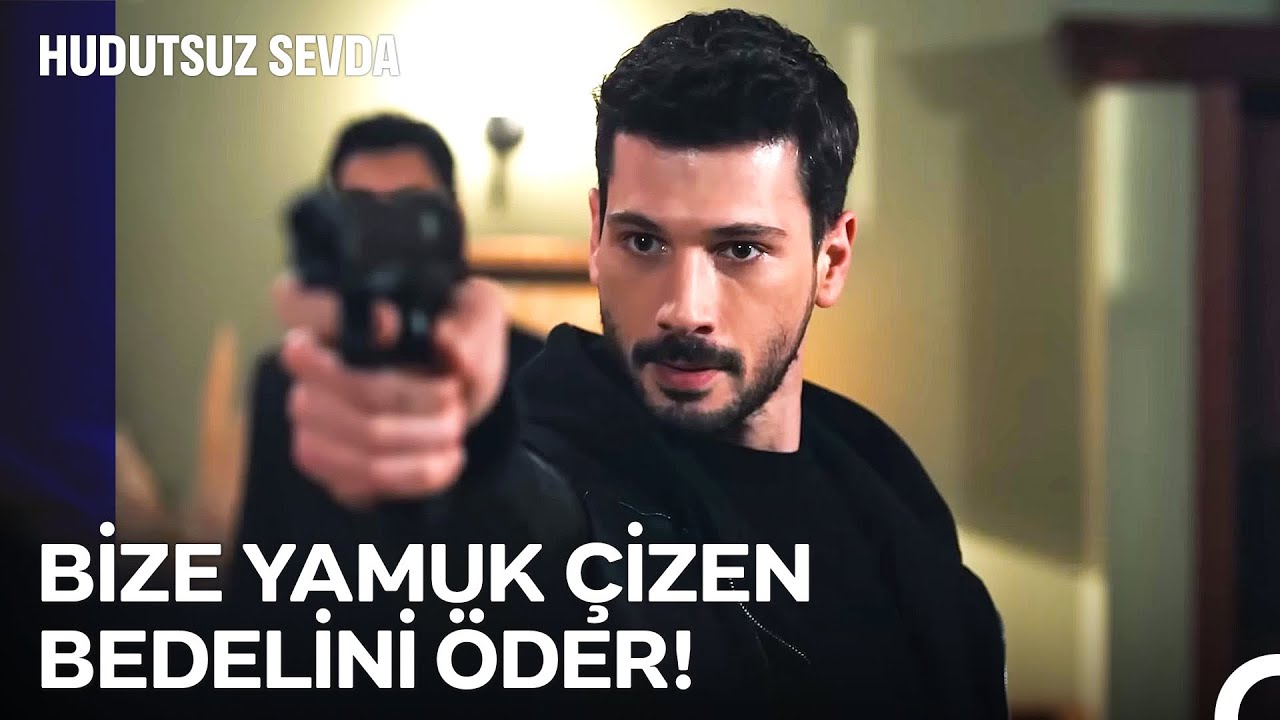 30 Dakikada Tüm Çatışma Sahnelerine Doyuyoruz 💥 - Hudutsuz Sevda