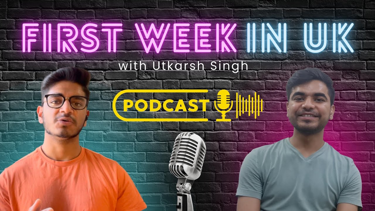 Indian student studying in UK college | Southampton University | Podcast - #1