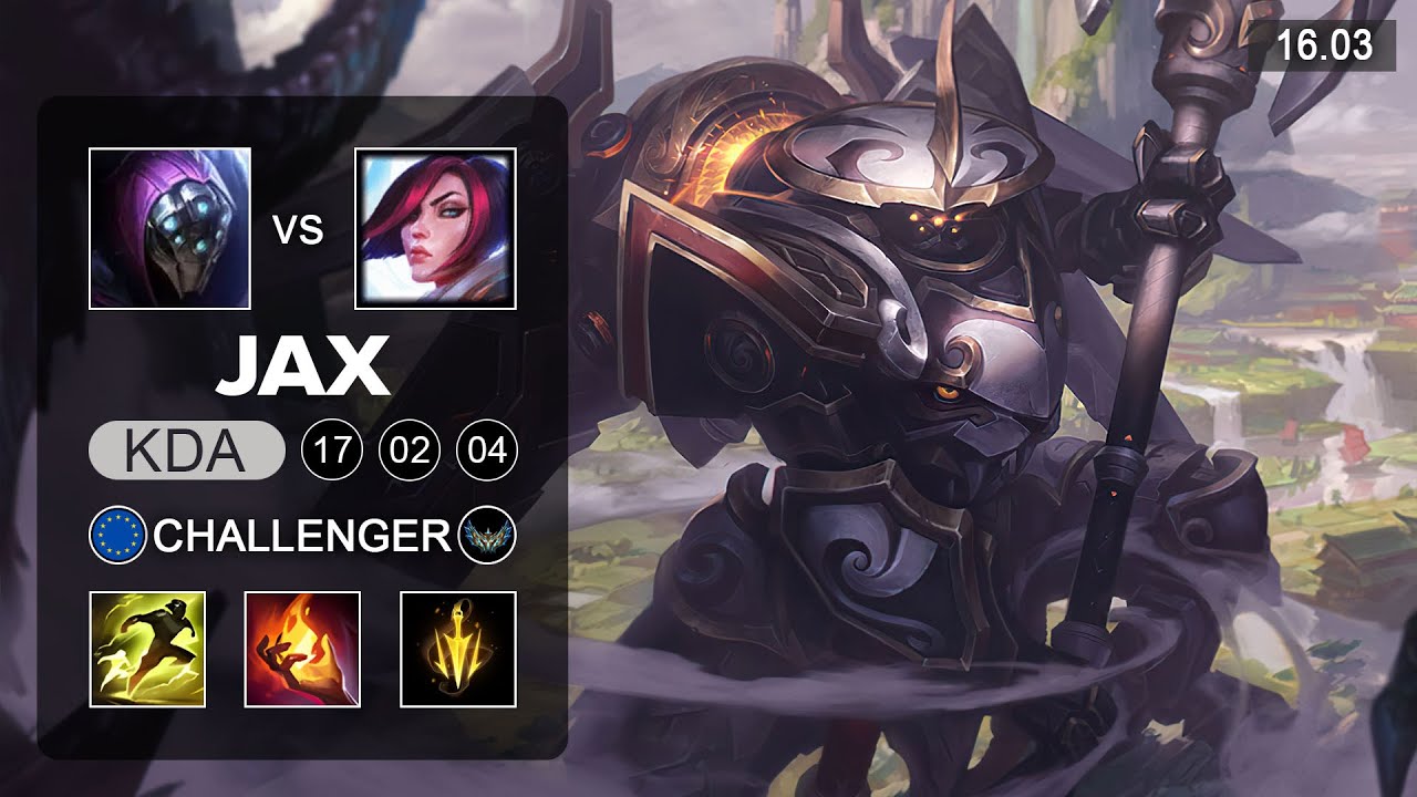 Jax vs Fiora Top - EUW Challenger - Patch 16.03 Season 16