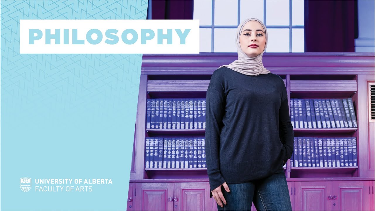 Philosophy Program Overview - UAlberta Arts