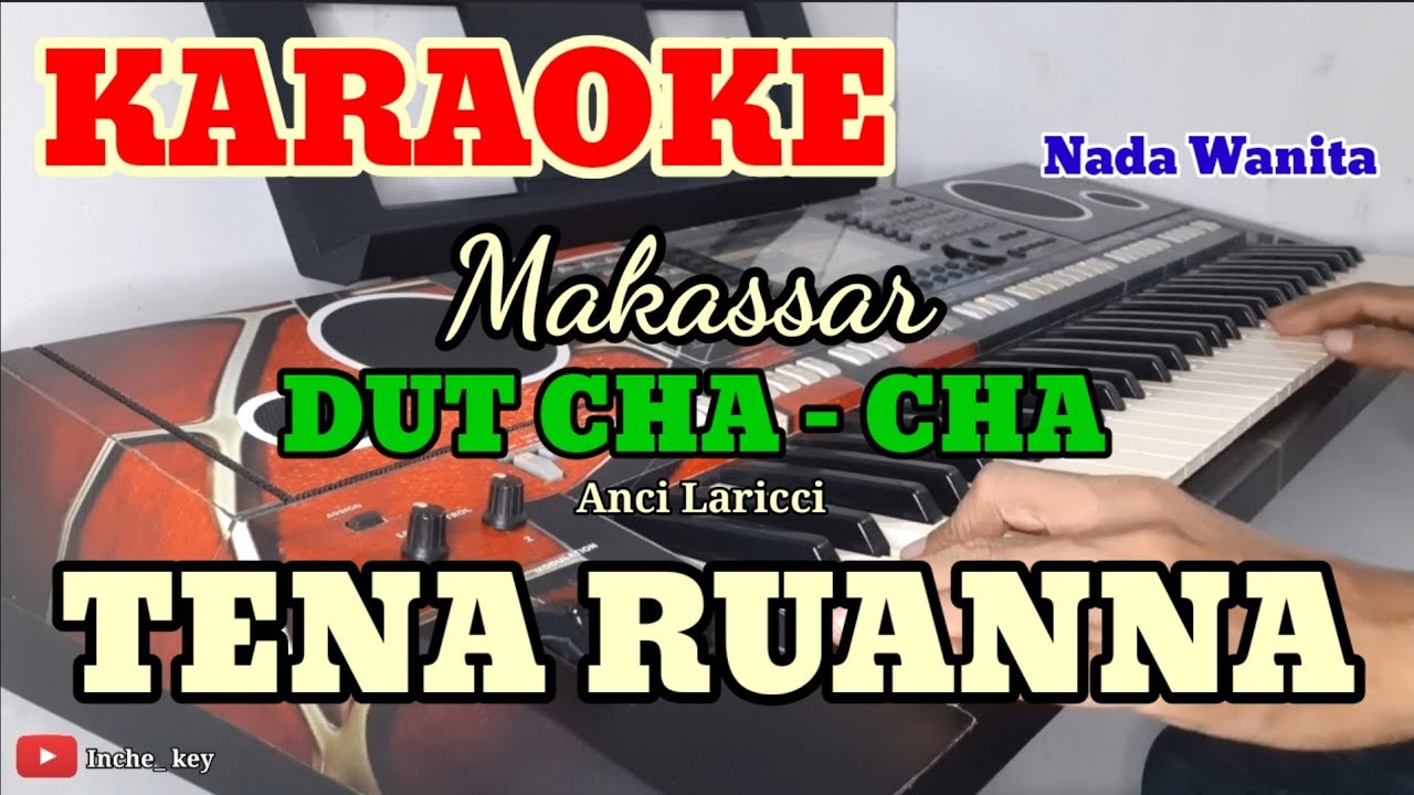 TENA RUANNA | Dut Cha
