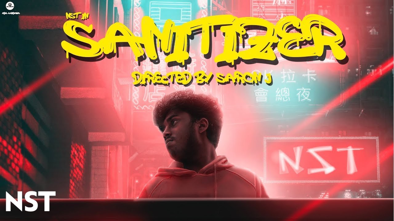 NST - Sanitizer (Official Music Video)