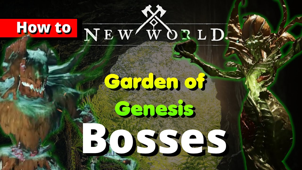 Garden of Genesis Bosses - How to Defeat - New World Release Expedition