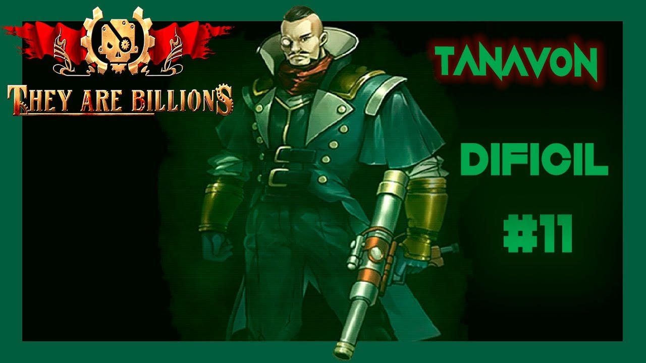 CAMPAÑA THEY ARE BILLIONS CALEUS 💀 GAMEPLAY ESPAÑOL ►11. LAS TIERRAS BAJAS 1/2