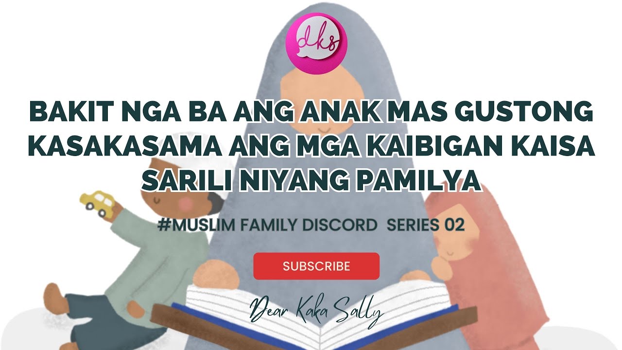 Bakit nga ba ang anak mas gustong kasakasama ang mga kaibigan kaisa sarili niyang pamilya?