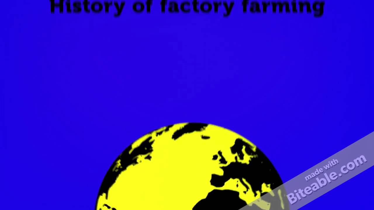 History of Factory Farming