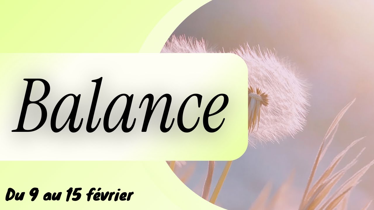 BALANCE ♎️ Ce PROJET de COEUR se concrétise I Du 9 au 15 Février