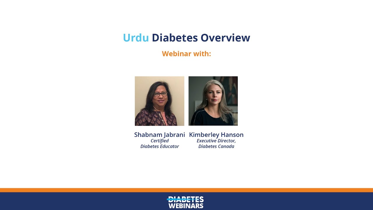 Diabetes Overview Webinar (English - Urdu)