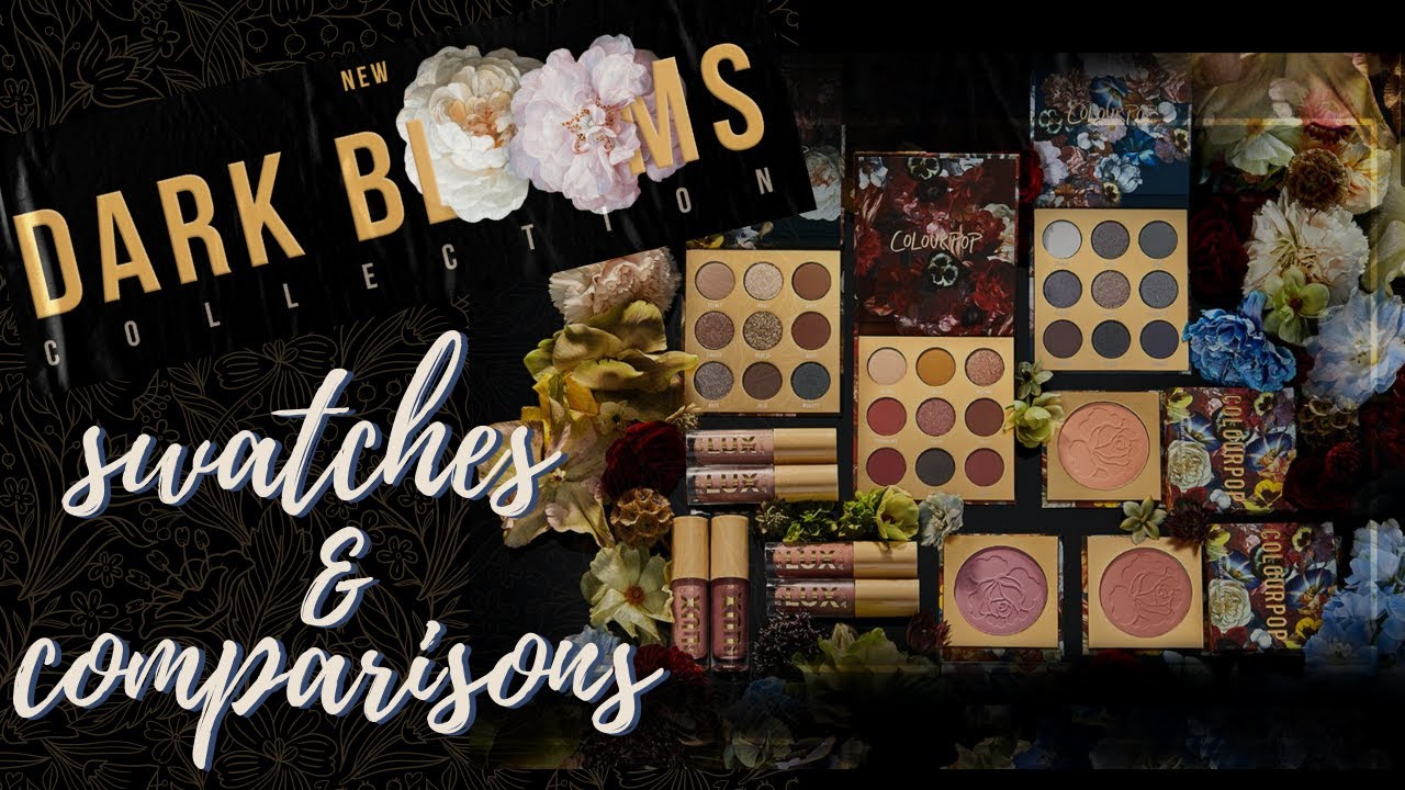New ColourPop Dark Blooms Collection Fall 2020 | Swatches of Everything + Lots of Comparisons