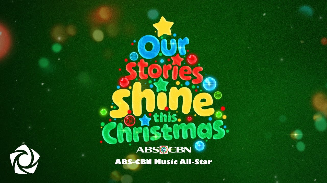 Our Stories Shine This Christmas - ABS-CBN Music All Star (Lyrics) | ABS-CBN Christmas ID 2024