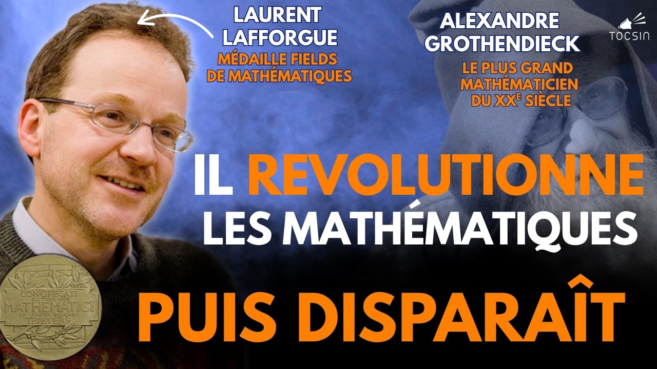Le m&eacute;daill&eacute; Fields L. Lafforgue raconte comment A.Grothendieck a r&eacute;volutionn&eacute; les math&eacute;matiques
