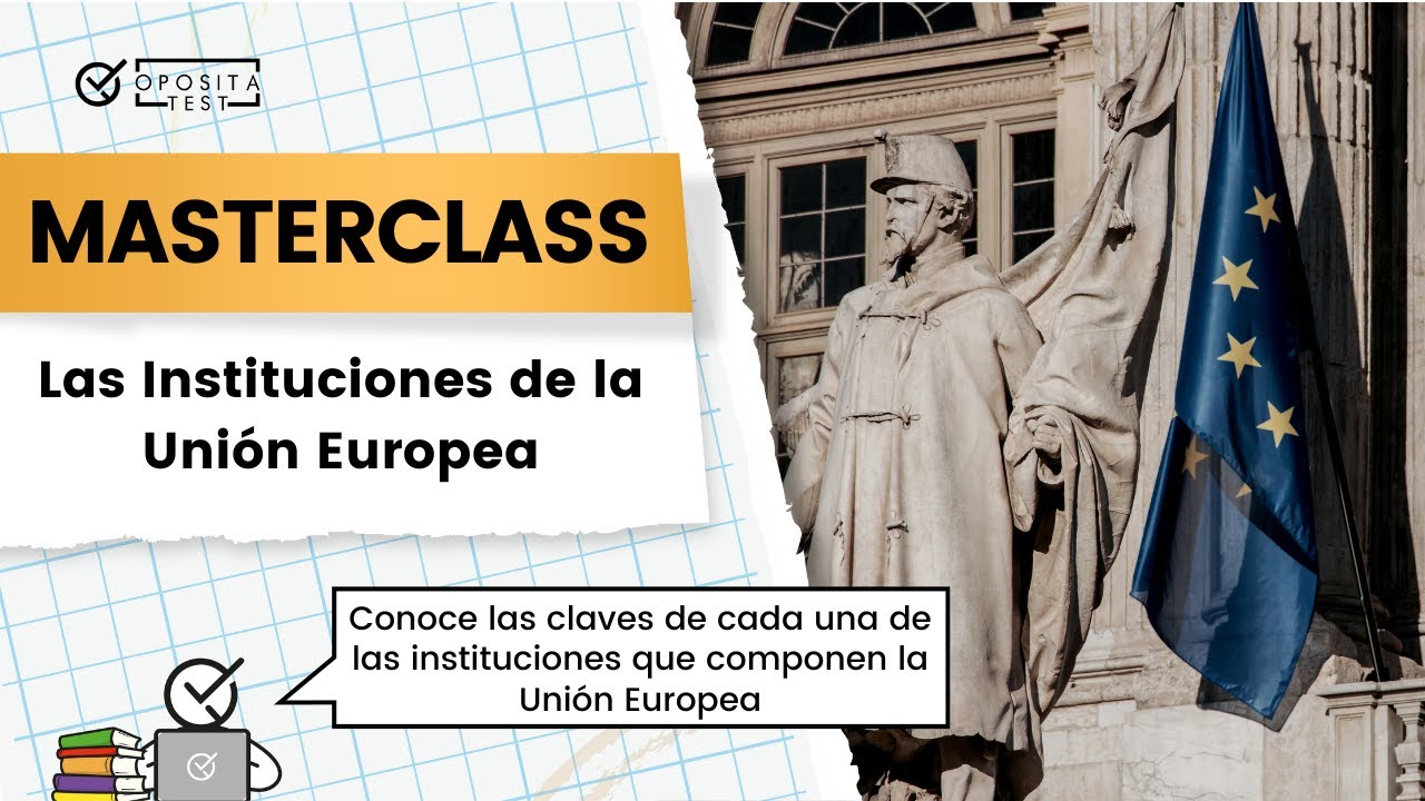 🇪🇺 Las instituciones de la Unión Europea 🏢