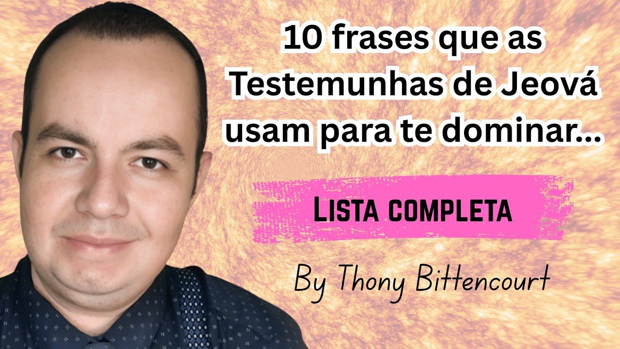 10 frases di@bólicas usadas pelas Testemunhas de Jeová...