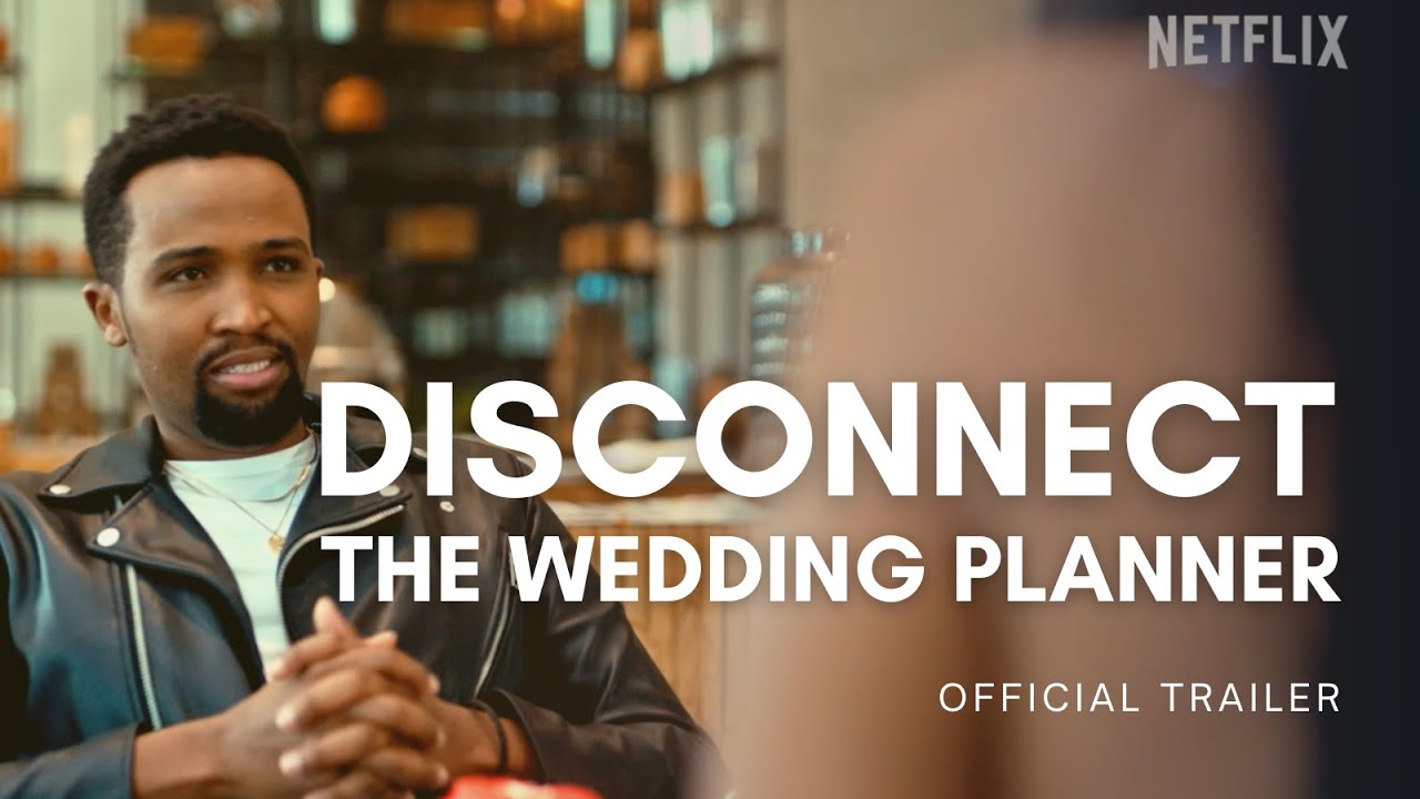DISCONNECT 2 THE WEDDING PLANNER (2023) | Official Trailer | #Kenya #comedy