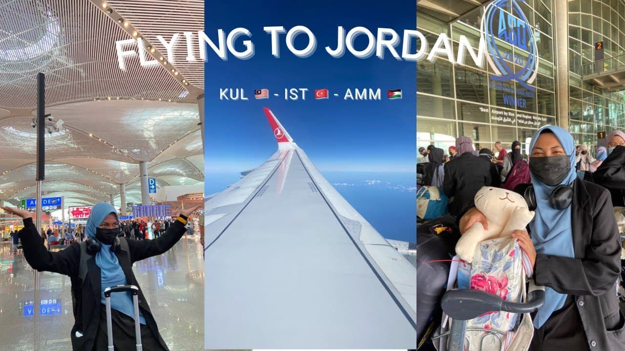 [VLOG] FLY TO JORDAN | 2 DAYS JOURNEY