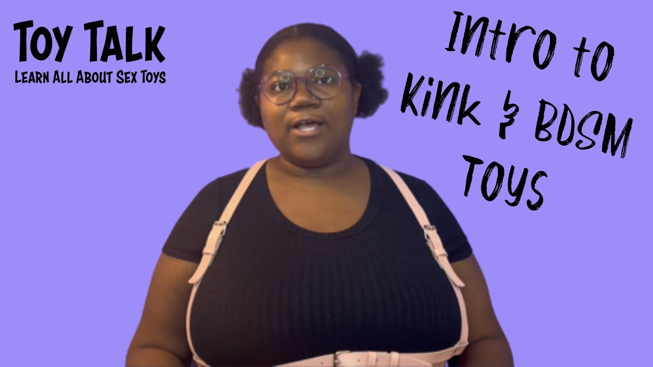Kink & BDSM Toys | Toy Talk