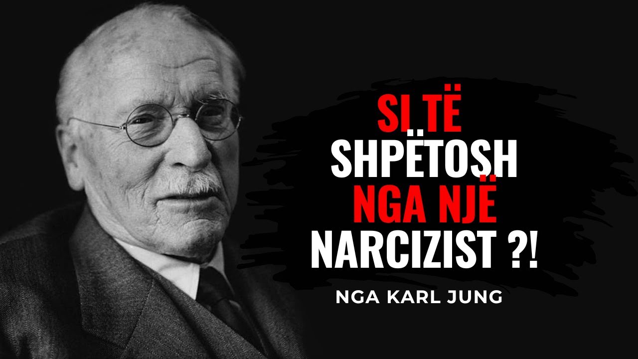 “Lidhja me një narcizist – Si ta dallosh dhe shpëtosh”- nga Karl Jung