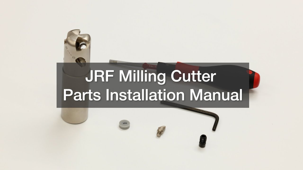 JRF Milling Cutter Parts Installation Manual #ntk #JRF #milling