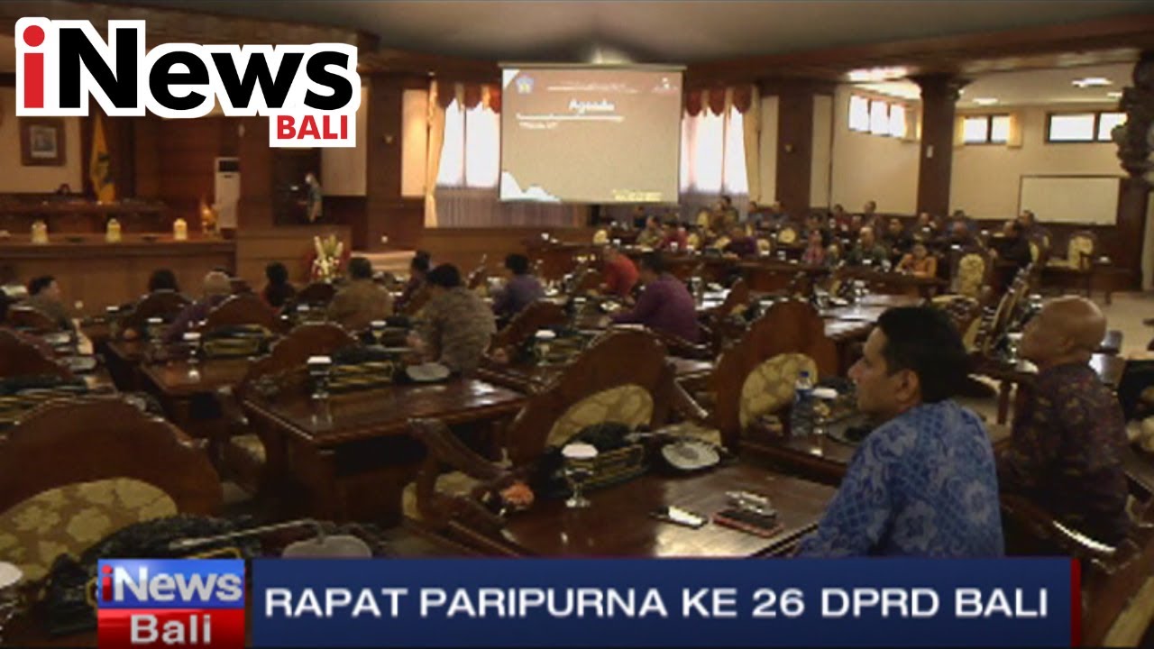 Paripurna Ke - 26 DPRD Bali, Tentang Raperda Perlindungan Kebudayaan Dan Lingkungan Alam Bali