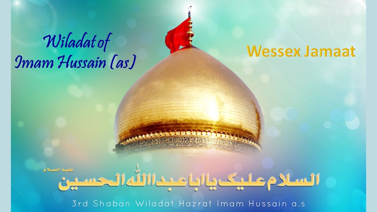 Wiladat eve of 3rd Imam Husayn (as) 2026