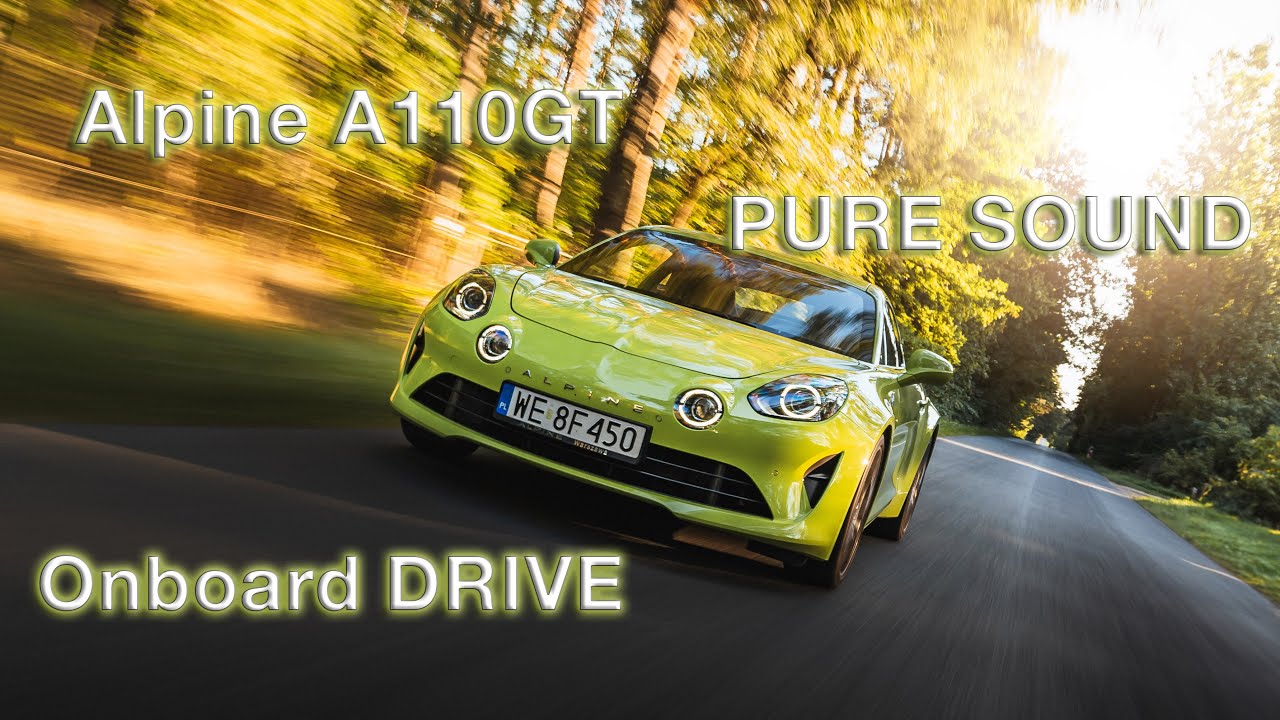 Alpine A110GT | Exhaust SOUND REVS & Onboard DRIVE