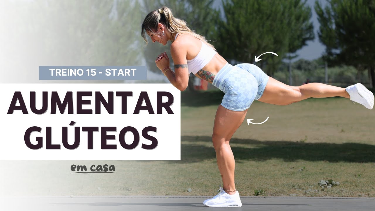 Treino Bom para AUMENTAR GLÚTEOS em casa - Treino 14 | Start Iniciantes