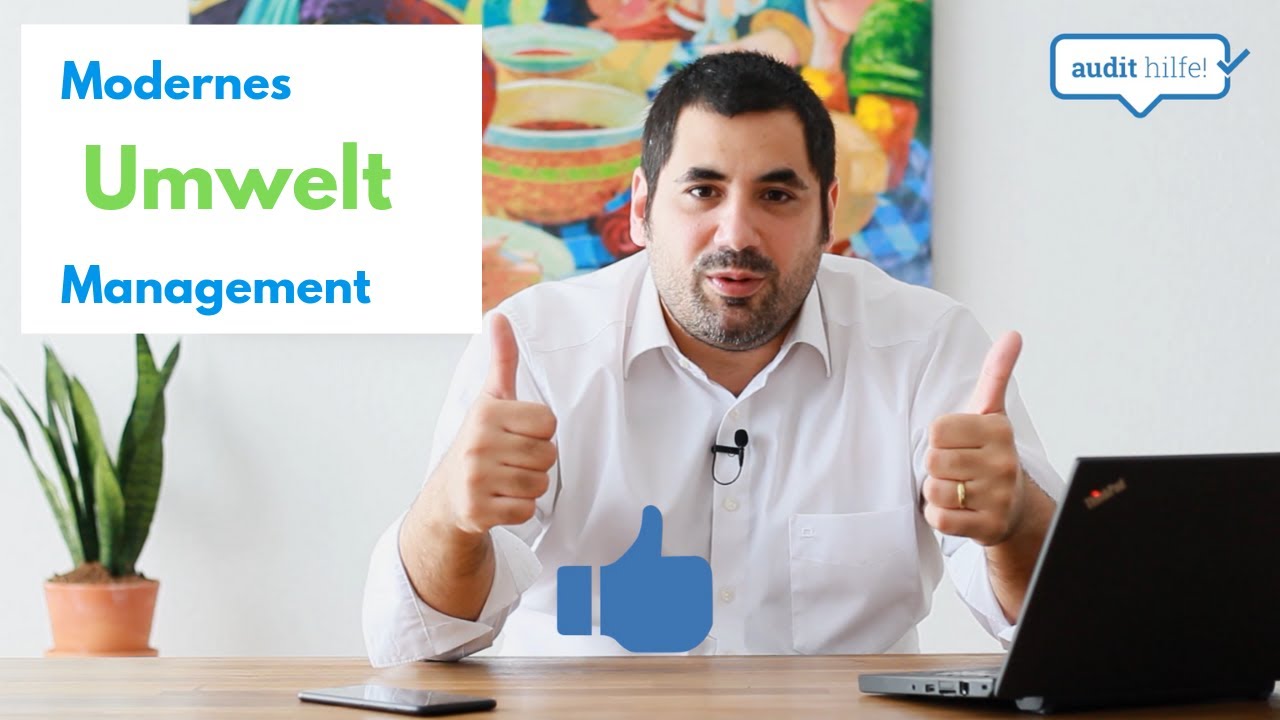 So funktioniert modernes Umweltmanagement nach ISO 14001!