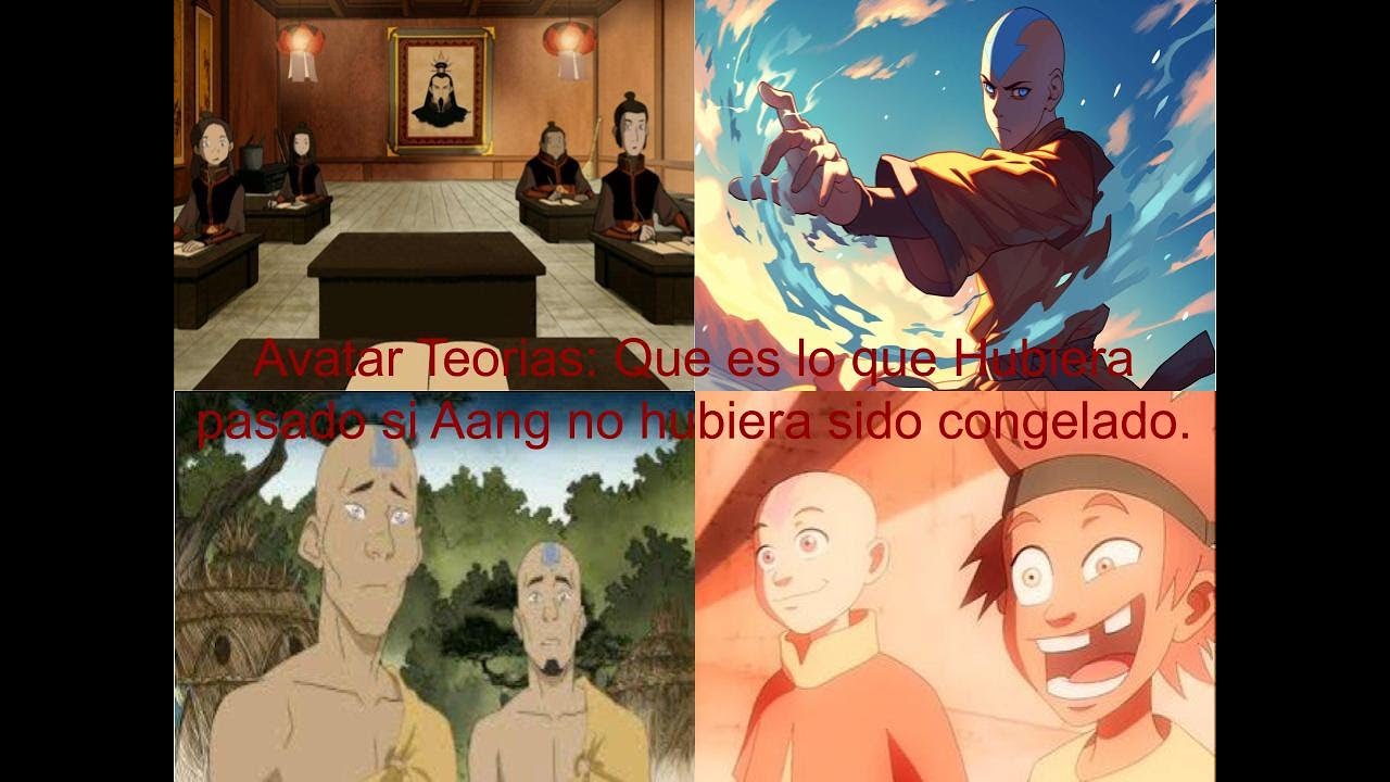 Avatar Teorias: Que es lo que Hubiera pasado si Aang no hubiera sido congelado.