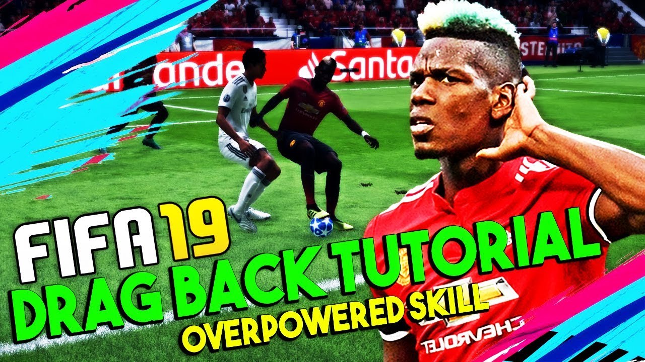 FIFA 19 Drag Back Tutorial | How to Drag Back in FIFA 19 | Most Overpowered FIFA 19 Skill Move