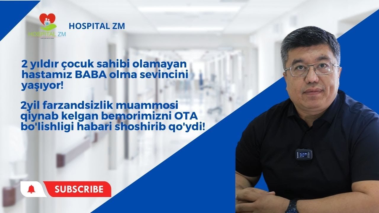 2yil farzandsizlik muammosi qiynab kelgan bemorimizni OTA bo'lishligi habari shoshirib qo'ydi!