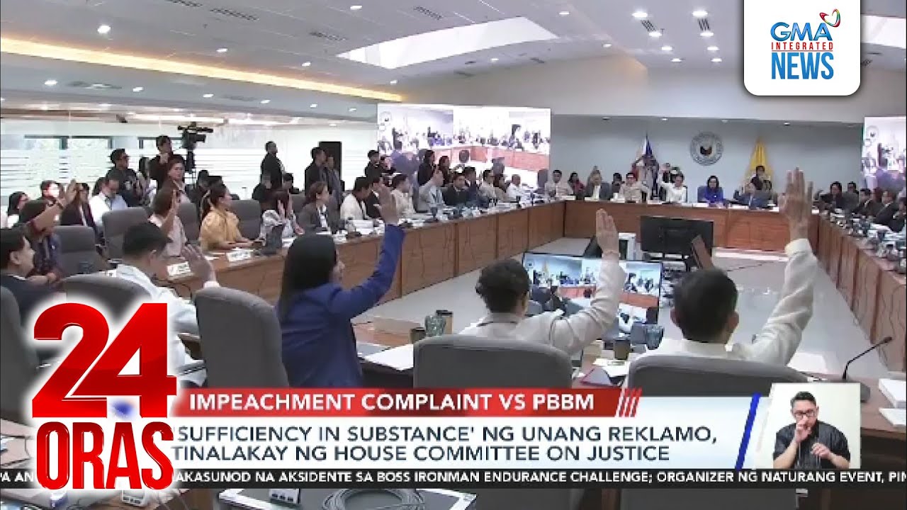‘Sufficiency in substance’ ng unang reklamo, tinalakay ng House Committee on Justice | 24 Oras