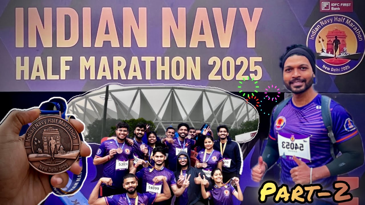 Indian Navy Half Marathon Delhi 2025🏃‍♂️‍➡️ || Part 2