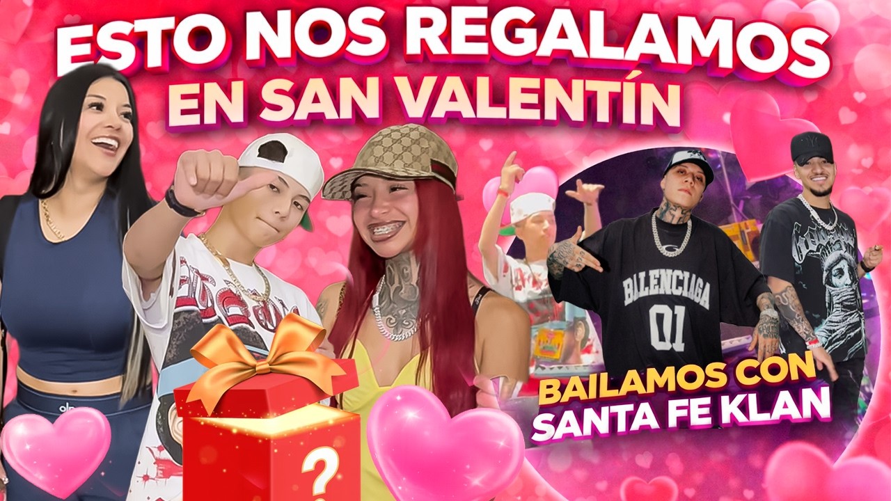 ¿QUÉ NOS REGALAMOS EN SAN VALENTÍN? Así TERMINAMOS BAILANDO con Santa Fe Klan | Madrina Gediva