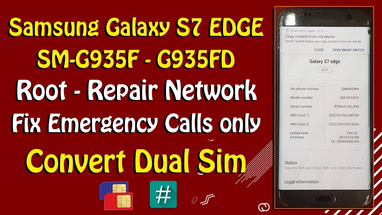 شرح طريقة روت وإصلاح الشبكه وتشغيل الشريحتين Samsung S7 Edge حماية U8-S8